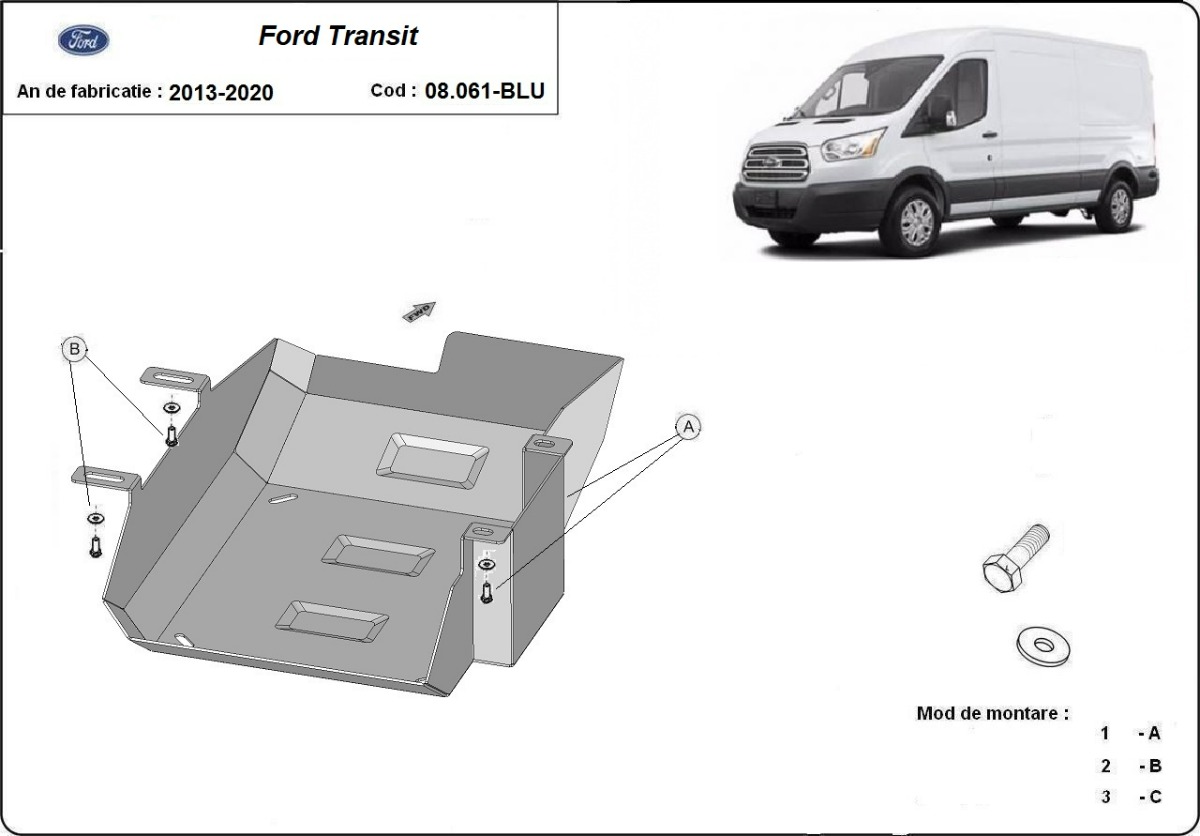 Ocelový kryt nádrže AdBlue pro Ford Transit 2013 - 2020, všechny motory
